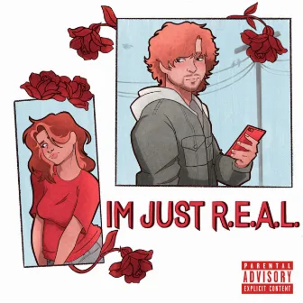 I'm Just R.E.A.L. by Sky Cooley