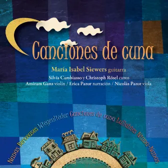 Canciones de Cuna by María Isabel Siewers