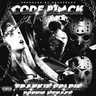 CODE BLACK by Frankie Goldie