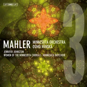 Mahler: Symphony No. 3 in D Minor by Jennifer Johnston