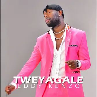 Tweyagale by Eddy Kenzo