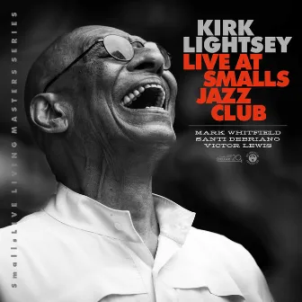 Live at Smalls Jazz Club by Kirk Lightsey