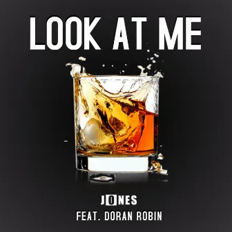 Look at Me by Jones