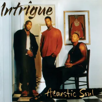 Acoustic Soul by Intrigue