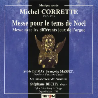 Michel Corrette: Messe pour le tems de Noël by Françoise Masset