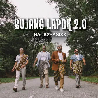 Bujang Lapok 2.0 by Back2Basixx