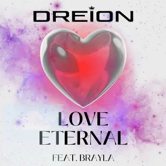 Love Eternal by DREION