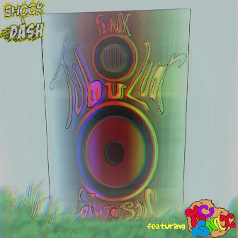 Funk Tubular Fantastic Rappin by Shock & Dash