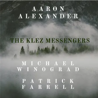 The Klez Messengers by Patrick Farrell