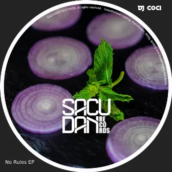 No Rules EP by DJ Coci