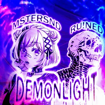 DEMONLIGHT by MSTERSND