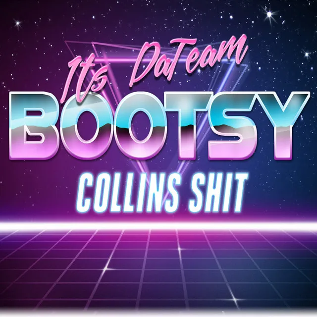 Bootsy Collins Shit (feat. Gwala Mann & Retro)