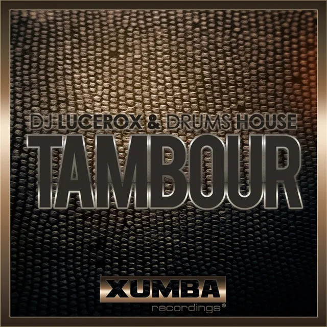 Tambour - Original Mix