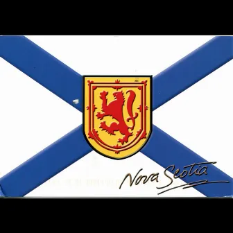 Nova Scotia's Always Home to Me by Tony True