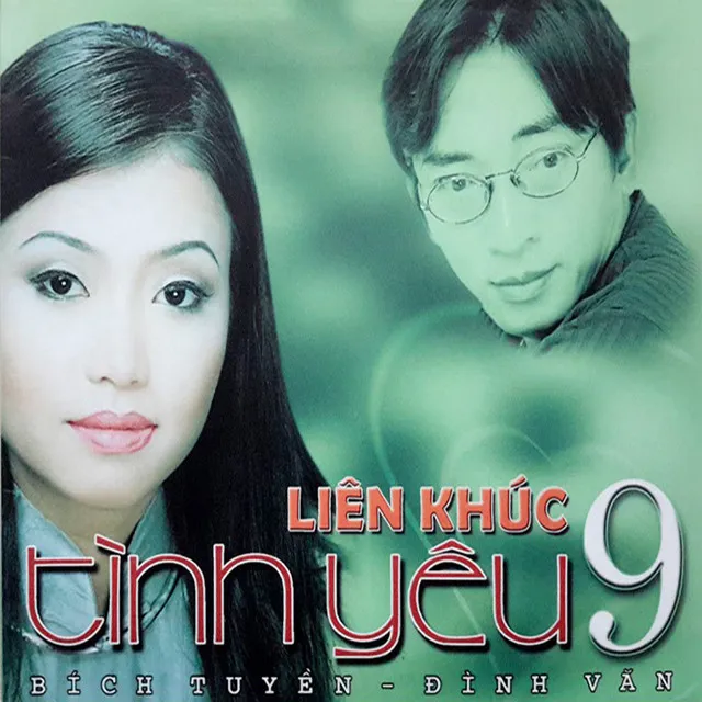 Liên Khúc Tình Yêu 9