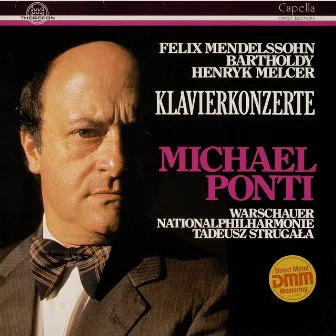 Mendelssohn: Klavierkonzert No. 1 - Melcer: Klavierkonzert No. 1 by Tadeusz Strugata