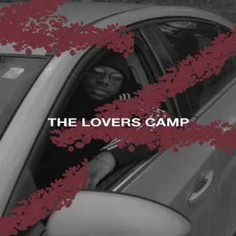 The Lovers Camp by M.O.T