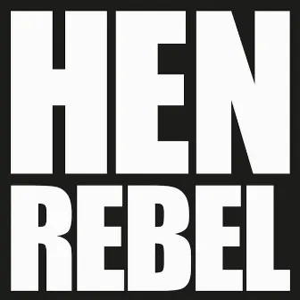 Hen Rebel by Lleuwen