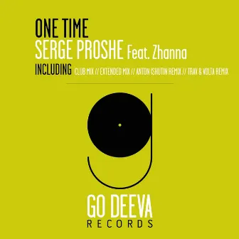 One Time (feat. Zhanna) by Serge Proshe