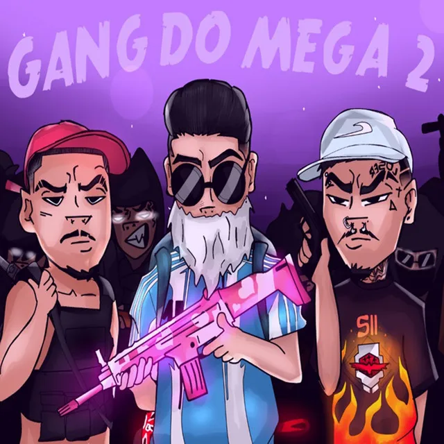 Gang do Mega 2