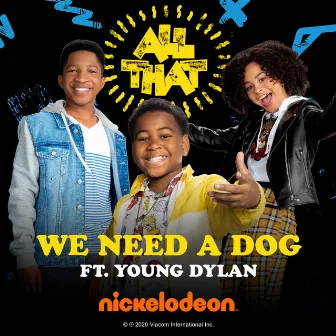 We Need A Dog by All That Cast