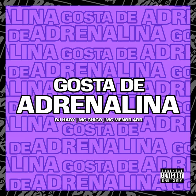 Gosta de Adrenalina