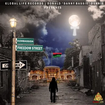 Freedom Street by Global Life Records