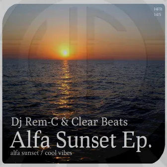 Alfa Sunset Ep by Clear Beats