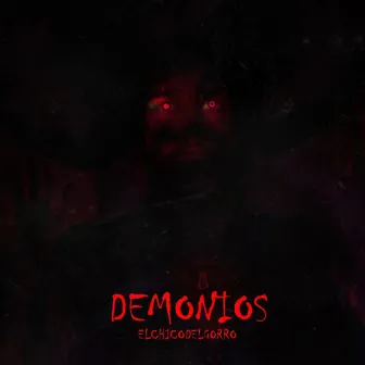 Demonios by Elchicodelgorro