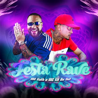 Festa Rave by Mc Guth