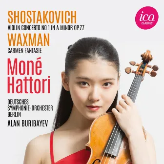 Shostakovich: Violin Concerto No. 1 - Waxman: Carmen Fantasie by Alan Buribayev