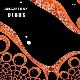 Virus by Amazetrax