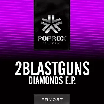 Diamonds EP by 2blastguns