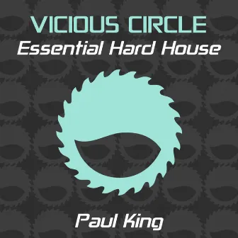 Essential Hard House, Vol. 20 (Mixed by Paul King) by Paul King