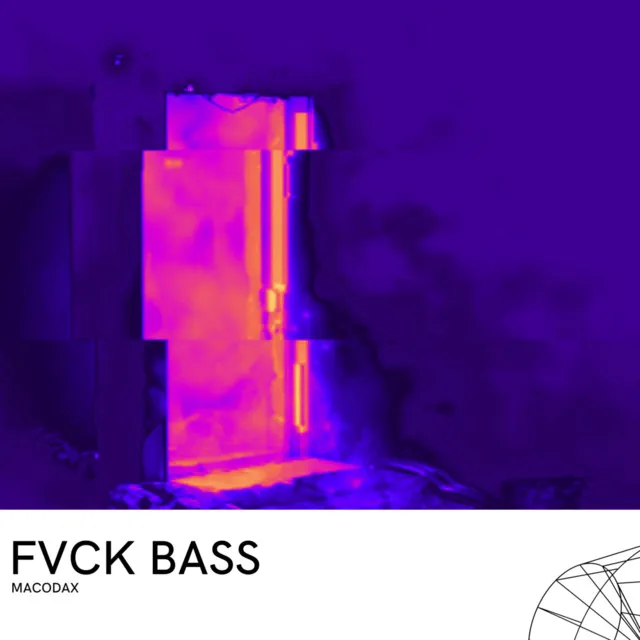 Fvck Bass