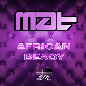 African Beady by Mat