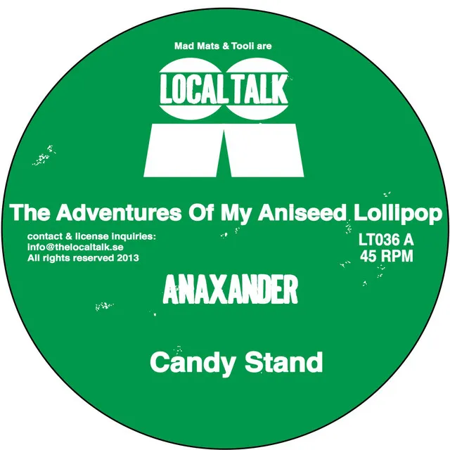 The Adventures of My Aniseed Lollipop