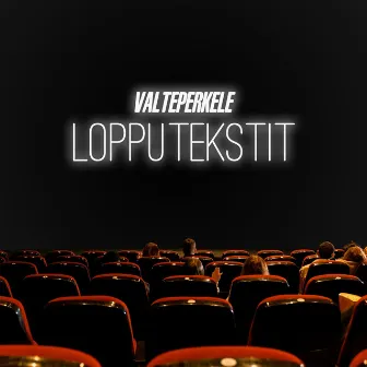 Lopputekstit by ValtePerkele