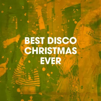 Best Disco Christmas Ever by Unknown Artist