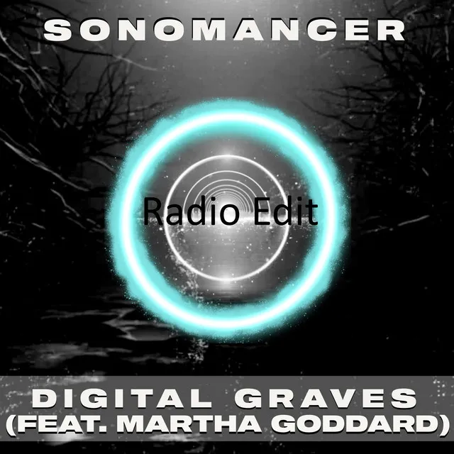 Digital Graves (Radio Edit)