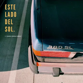 Este Lado Del Sol by I Z Marin