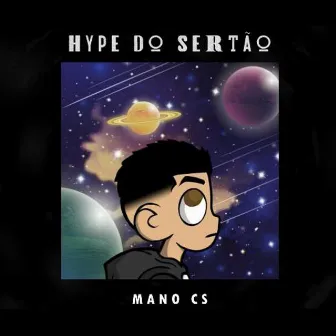 Hype do Sertão by Mano Cs