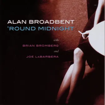 'Round Midnight by Alan Broadbent