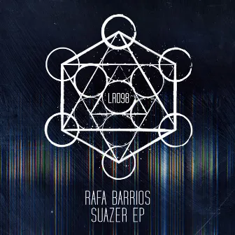 Suazer EP by Rafa Barrios