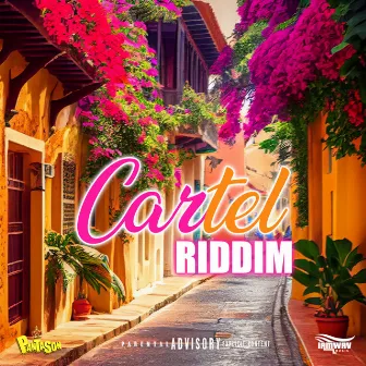 Cartel Riddim by Panta Son