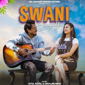 Swani Sonjadya by Shalini Negi