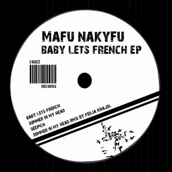 Baby Lets French by Mafu Nakyfu