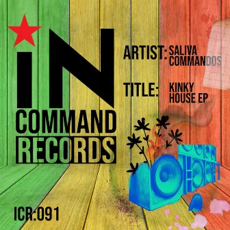 Kinky House EP by Saliva Commandos