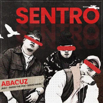 Sentro by Jray