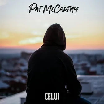 Celui by Pat McCarthy